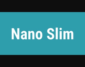 Nano Slim